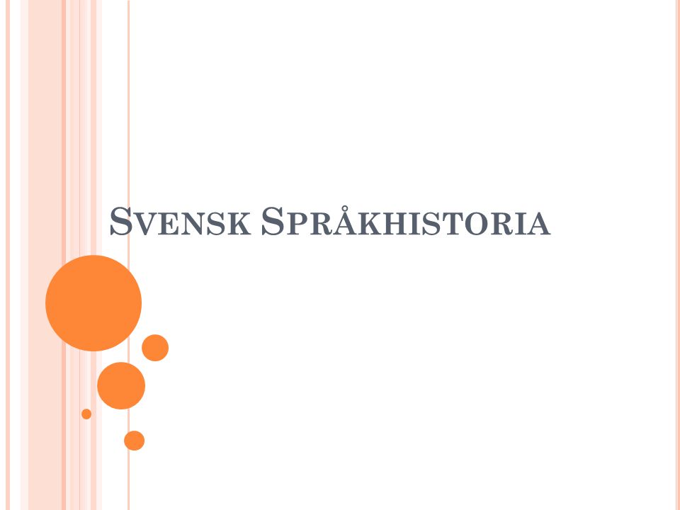 Svensk Språkhistoria