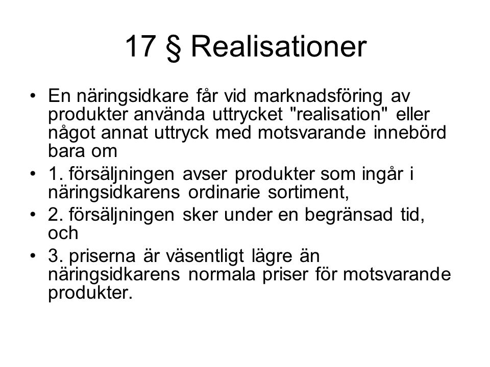 17 § Realisationer