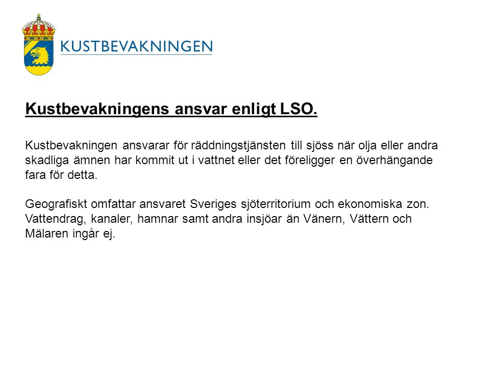 Kustbevakningens ansvar enligt LSO.