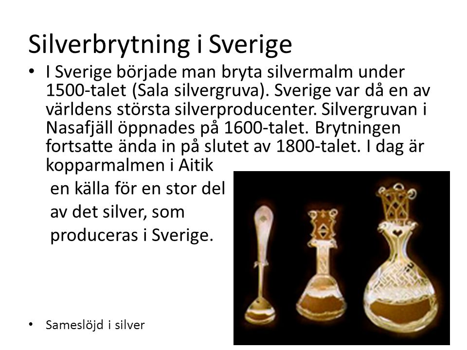 Silverbrytning i Sverige