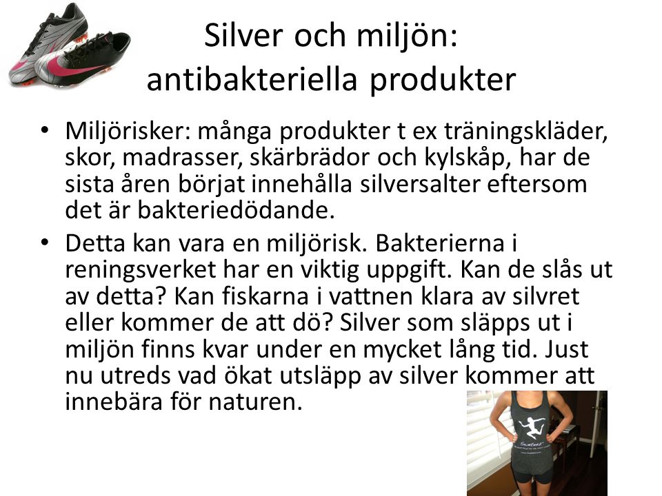 Silver och miljön: antibakteriella produkter