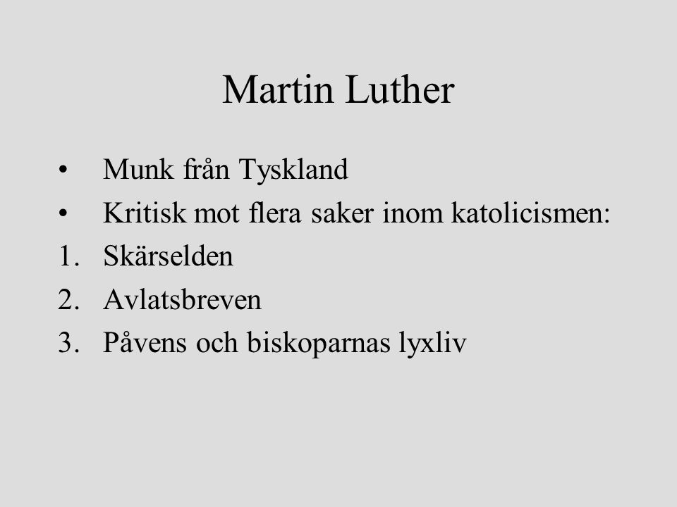 Martin Luther Munk från Tyskland