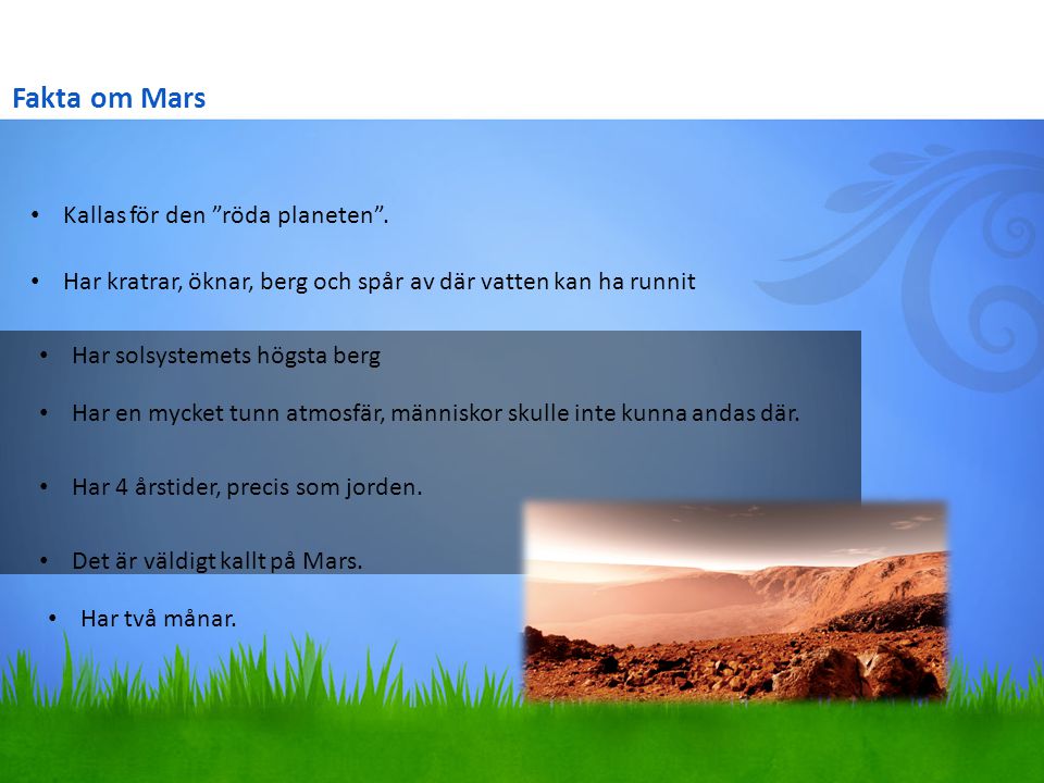 Fakta om Mars Kallas för den röda planeten .