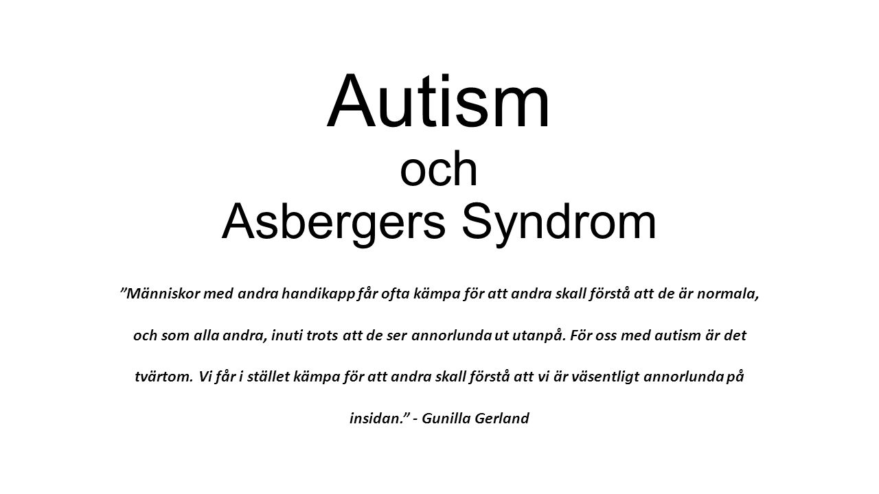 Autism och Asbergers Syndrom
