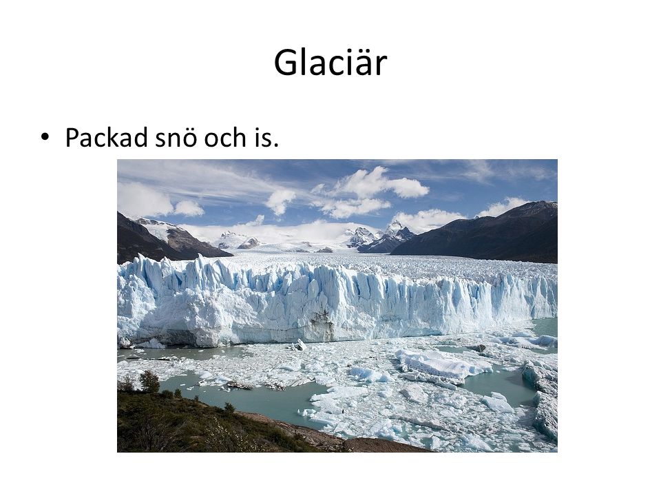 Glaciär Packad snö och is.
