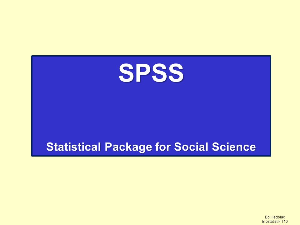Statistical Package for Social Science